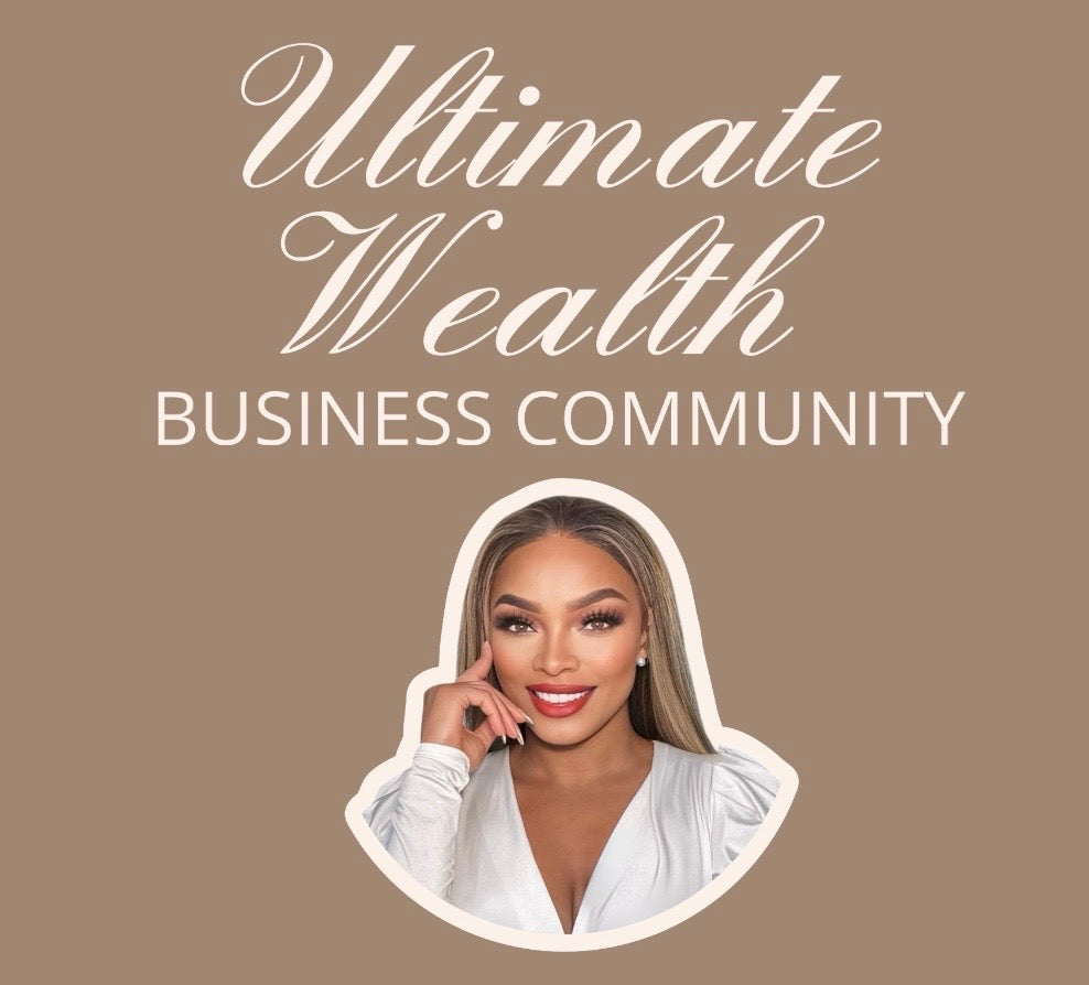 Ultimate Wealth Business Community