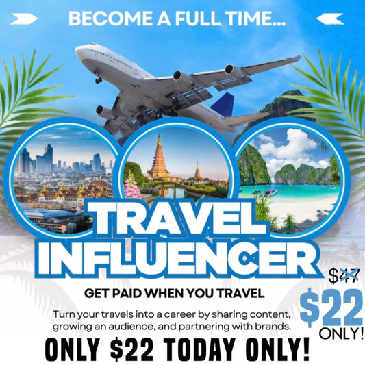 Get Paid to Travel: Secret Guide to Turning Travel Into A Full Time Income